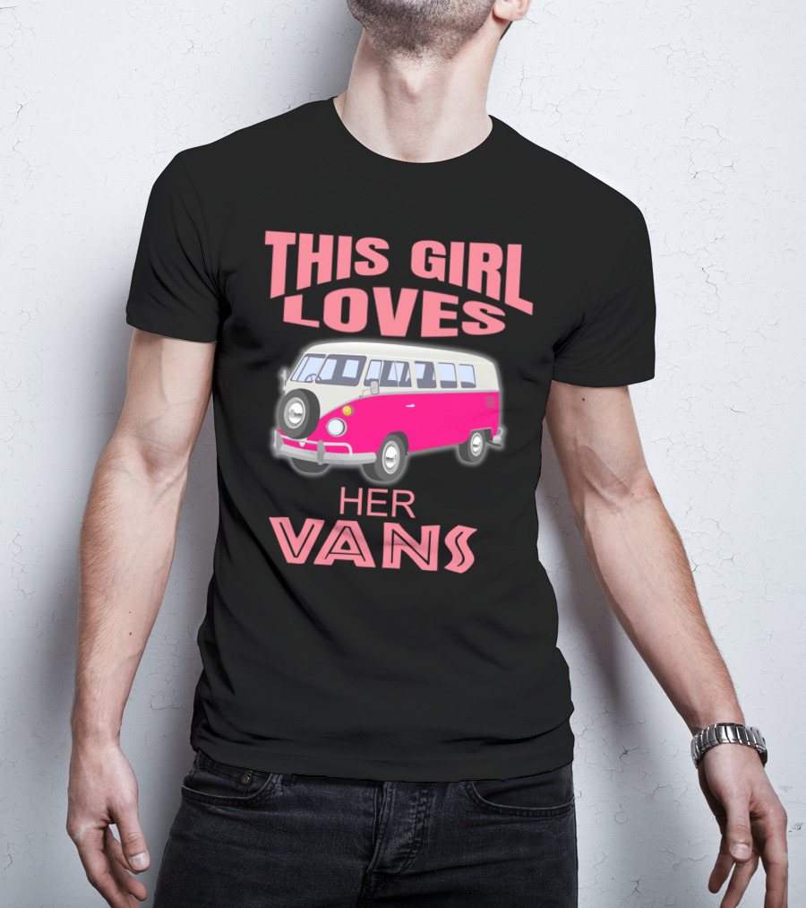 This Girl Loves Her Vans T-Shirt