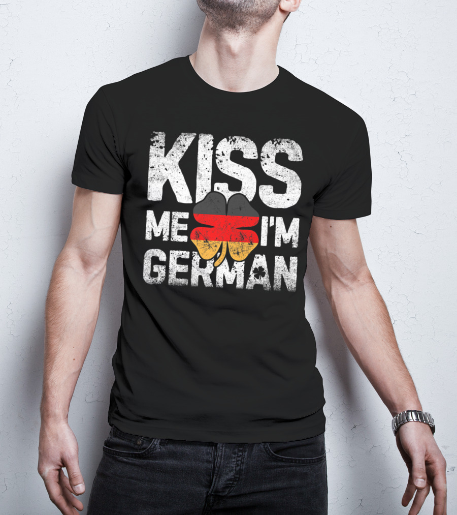 Kiss Me I'm German Germany St Patricks Day Shamrock T-Shirt