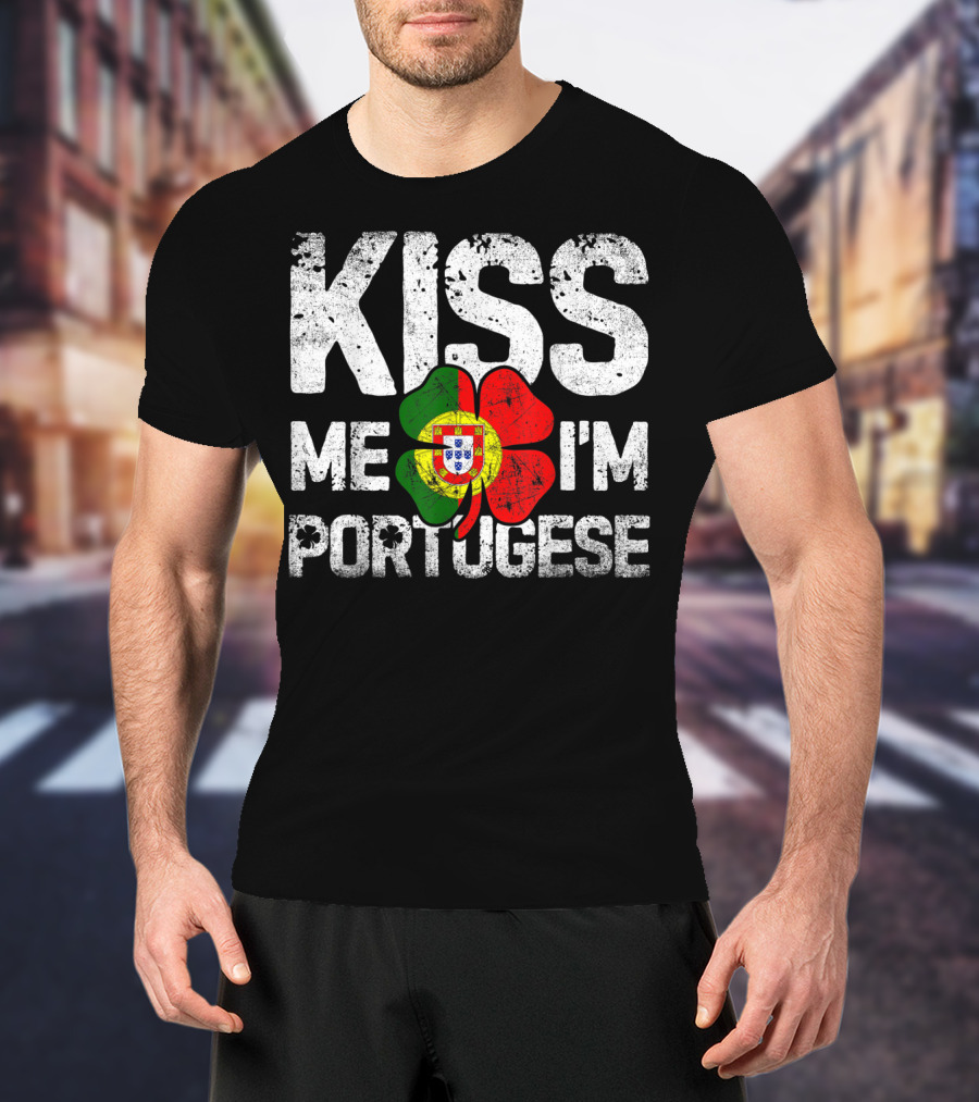 Kiss Me I'm Portuguese Shamrock Flag T-Shirt