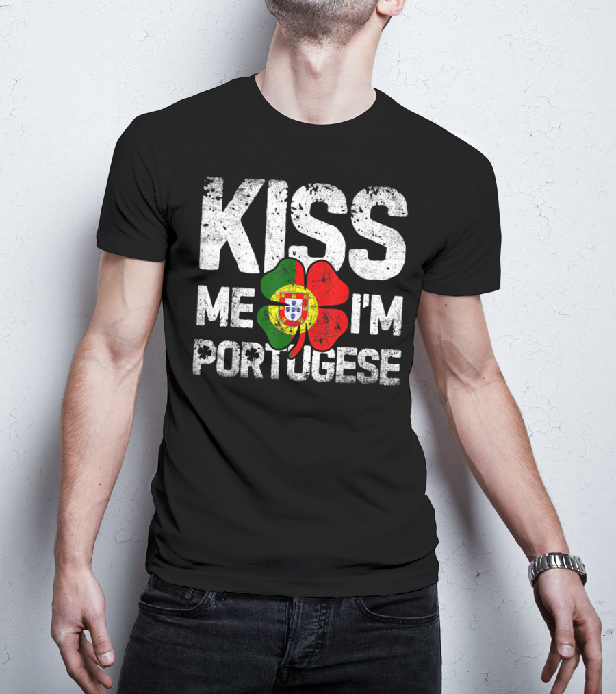 Kiss Me I'm Portuguese Shamrock Flag T-Shirt