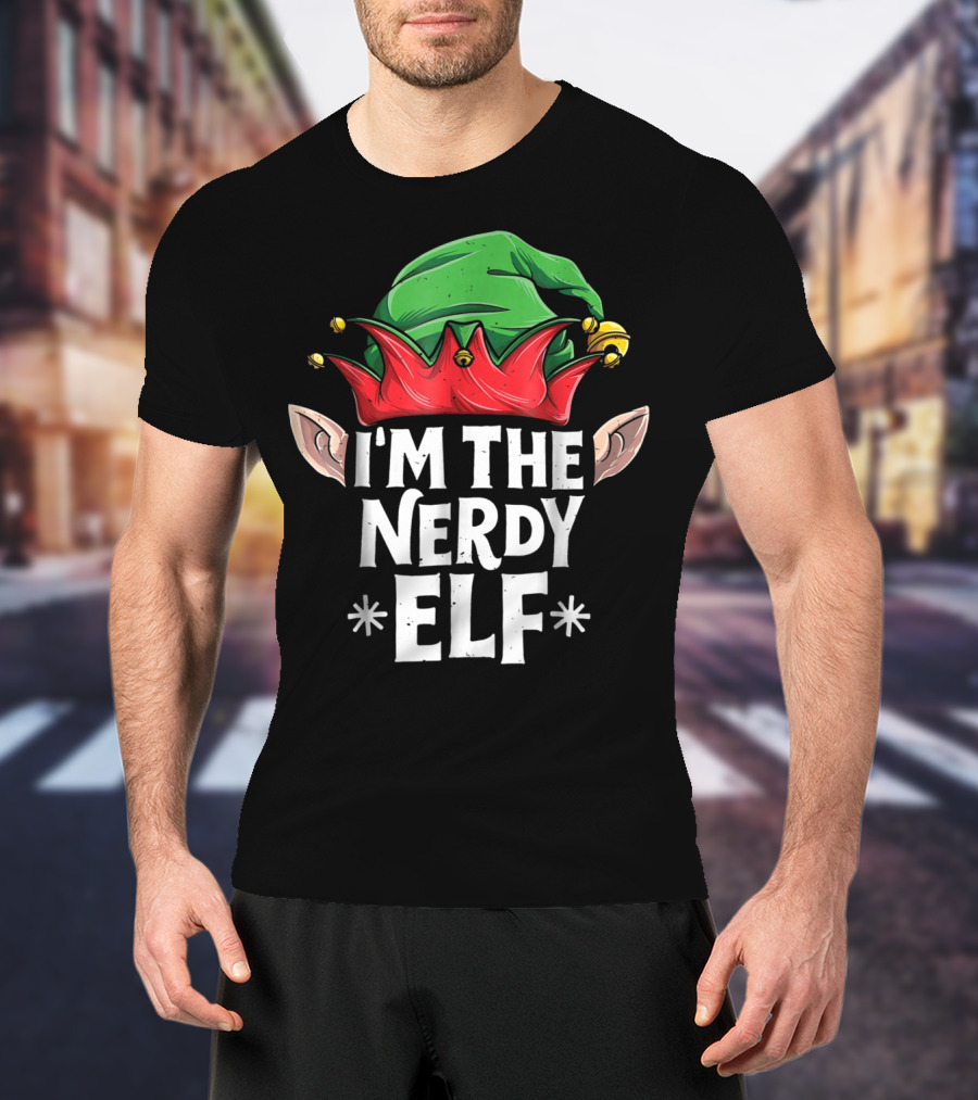 I'm The Nerdy Elf Green And Red Hat With Ears T-Shirt