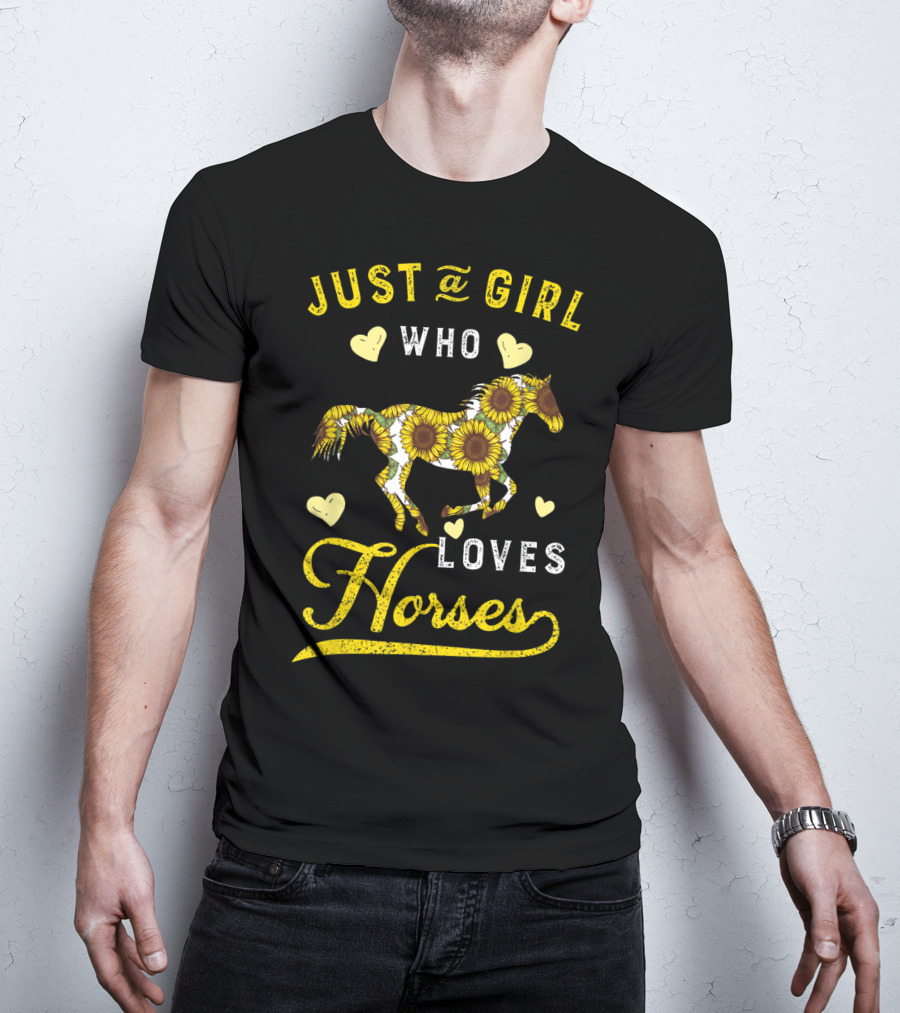 Just A Girl Who Loves Horses Sunflower Hearts T-Shirt