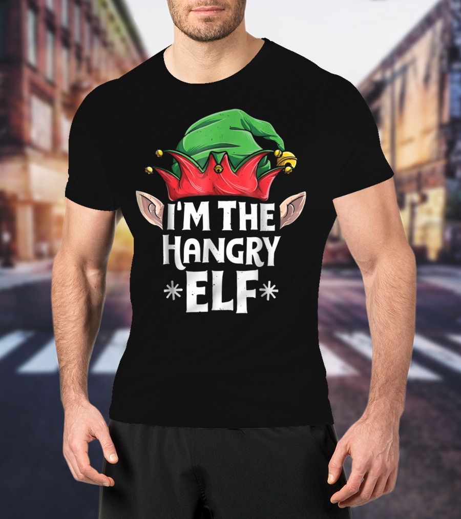 I'm The Hangry Elf Green And Red Hat Christmas T-Shirt