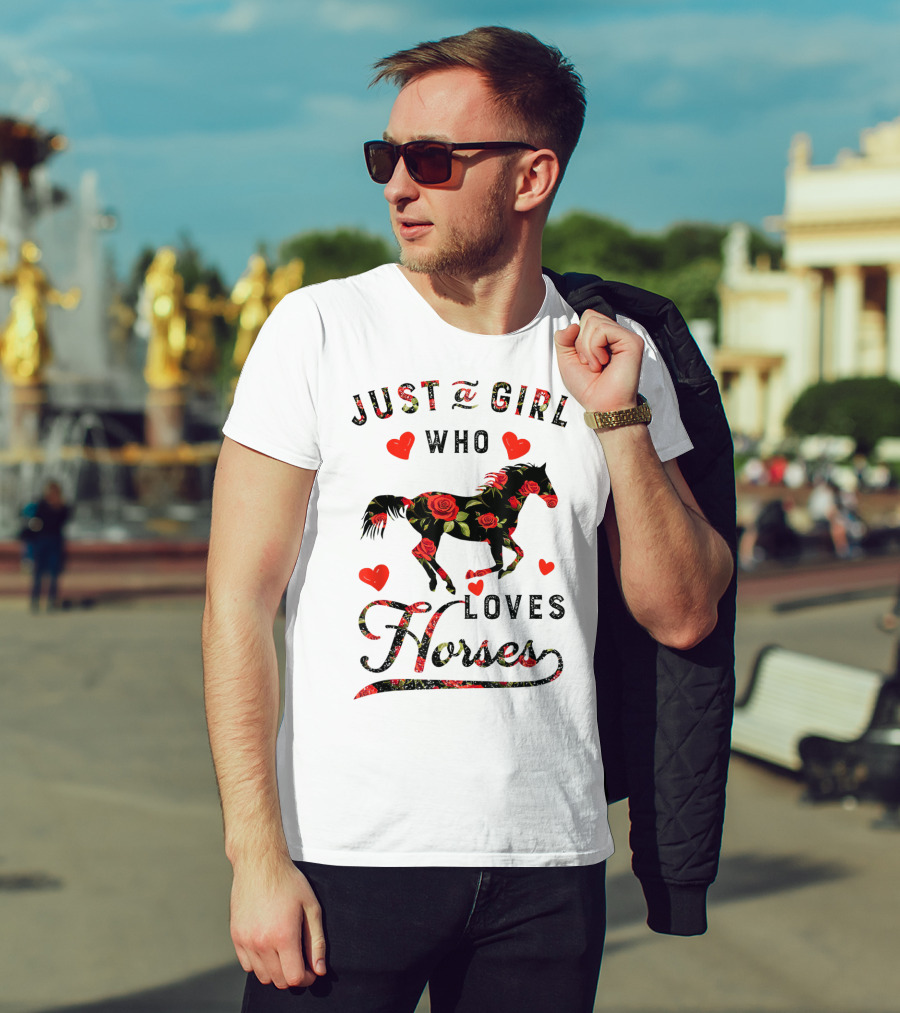 Just A Girl Who Loves Horses With Floral And Heart Accents T-Shirt
