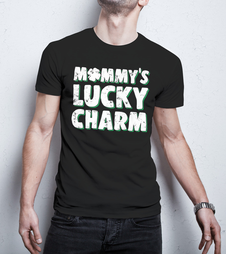 Mommy's Lucky Charm St Patrick's Day Clover T-Shirt