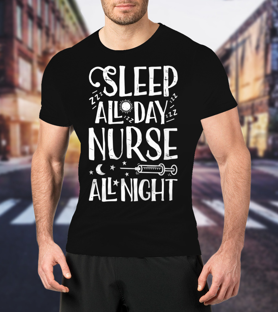 Sleep All Day Nurse All Night Sun Moon Stars Syringe ZZZ Women's Nursing EF T-Shirt