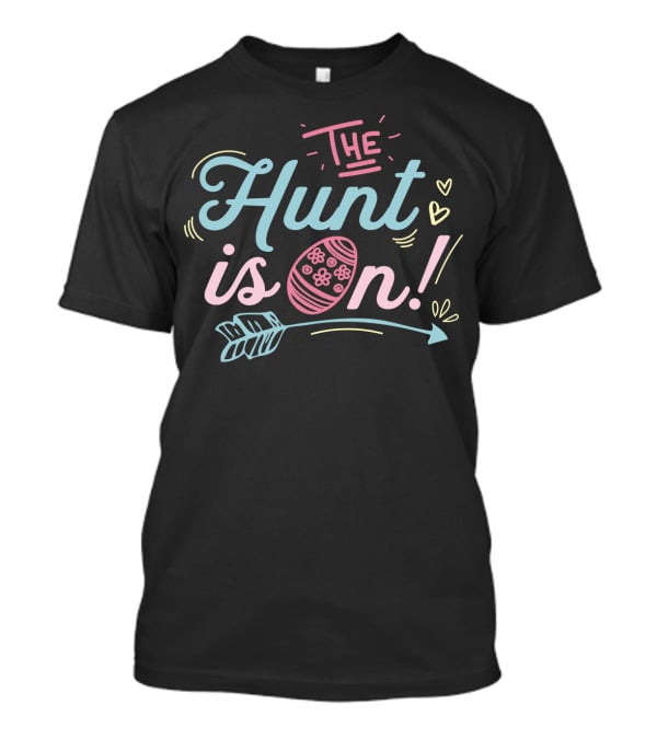 The Hunt Is On Easter Egg Arrow Hearts T-Shirt