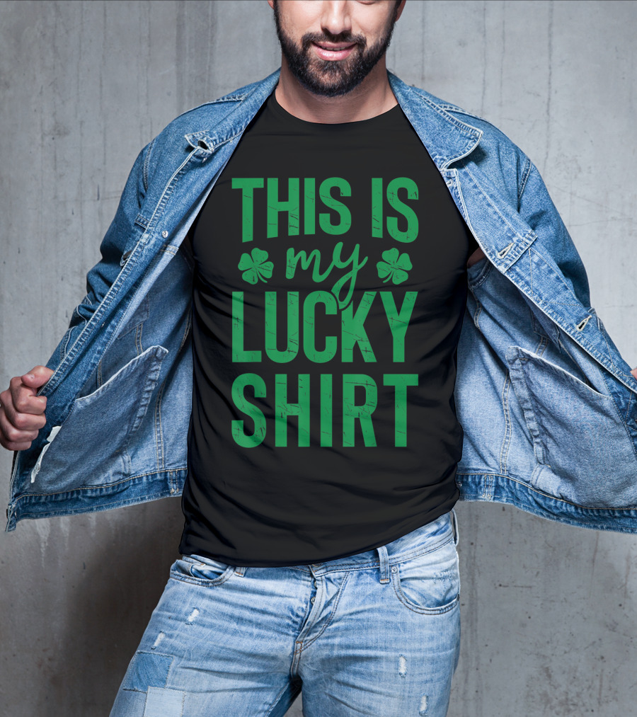 This Is My Lucky Shirt St Patricks Day Clover Women Men T-Shirt