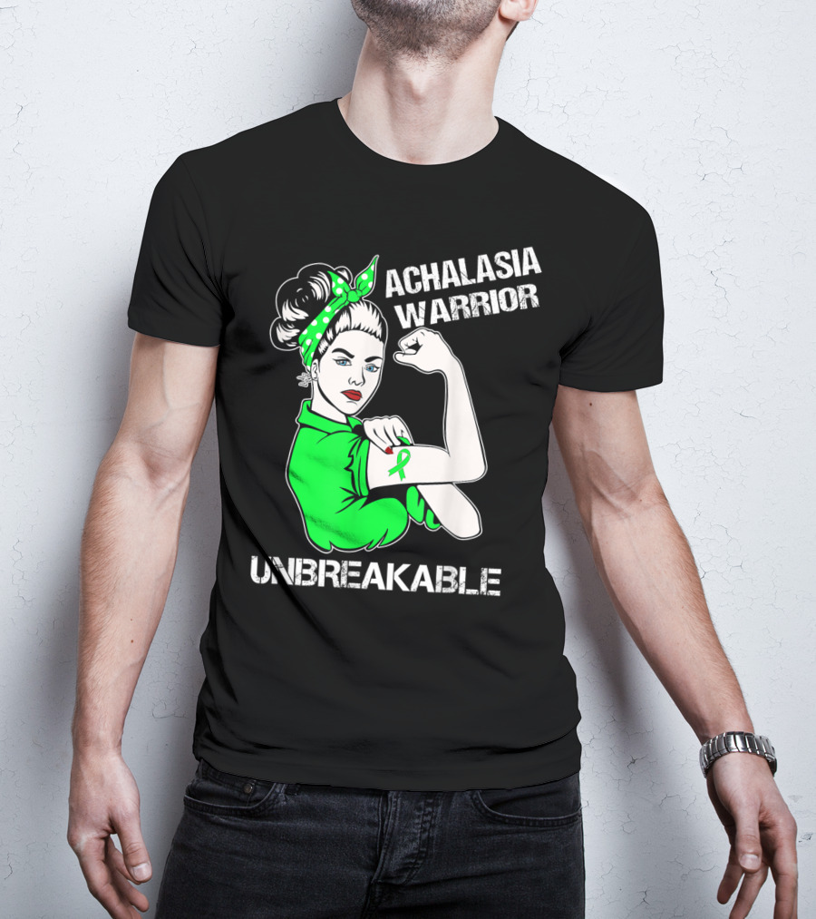 Achalasia Warrior Unbreakable Strong Woman Rosie T-Shirt