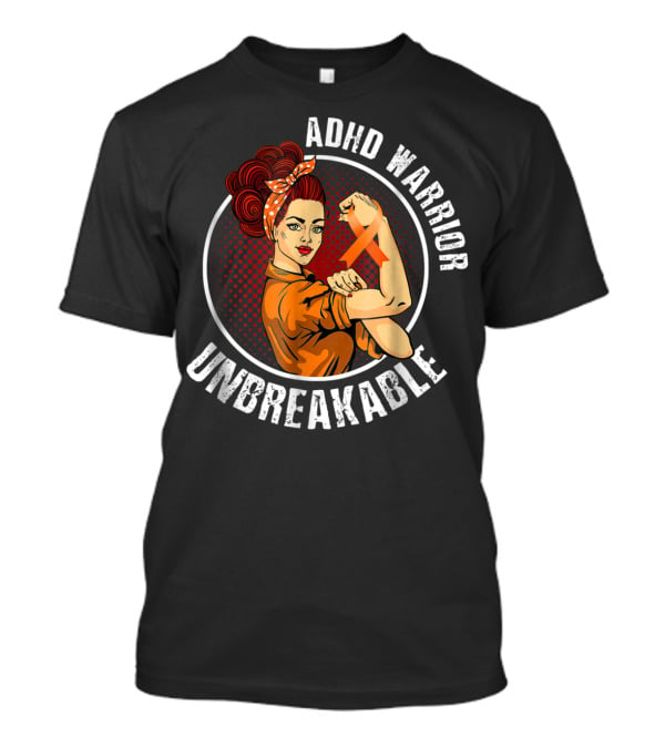 ADHD Warrior Unbreakable Strong Woman Ribbon T-Shirt
