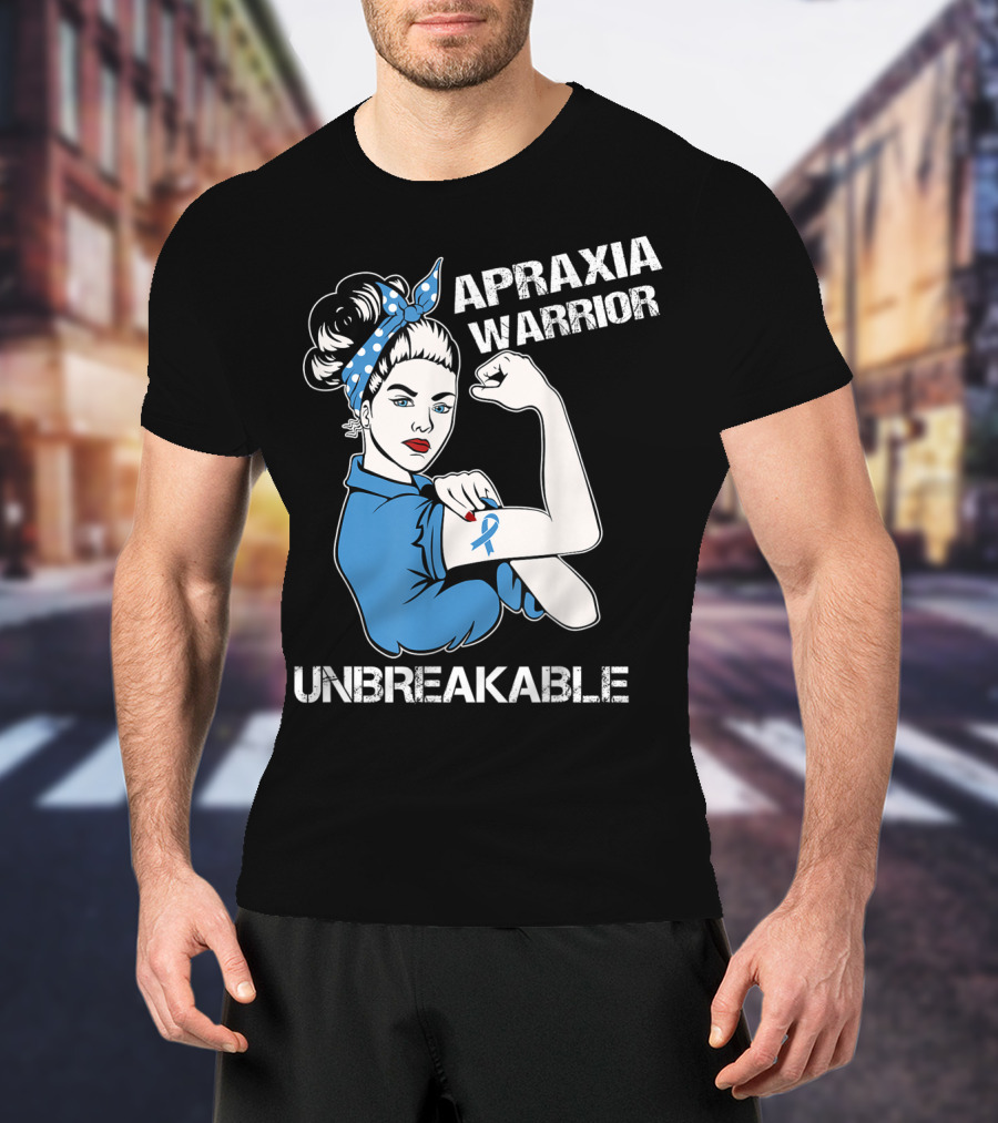 Apraxia Warrior Unbreakable Rosie Riveter Blue Awareness T-Shirt
