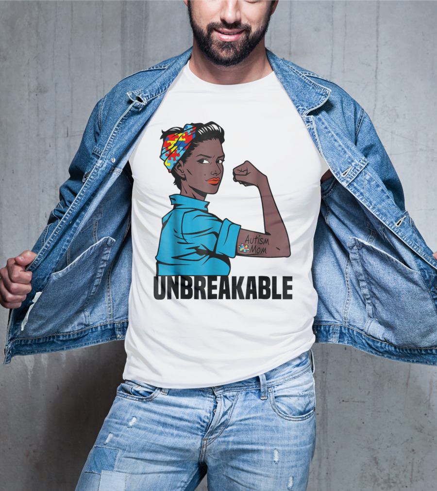 Unbreakable Autism Mom Awareness T-Shirt
