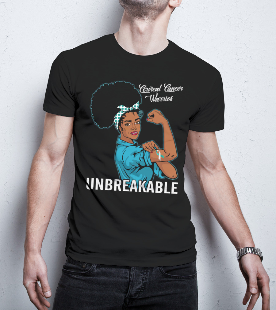 Unbreakable Black Women Cervical Cancer Warriors T-Shirt