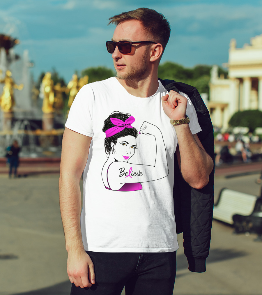 Breast Cancer Believe Unbreakable Rosie Pink Ribbon Power T-Shirt