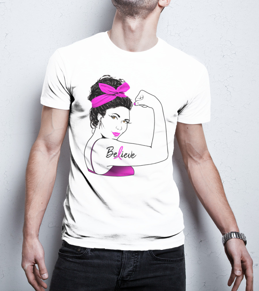 Breast Cancer Believe Unbreakable Rosie Pink Ribbon Power T-Shirt