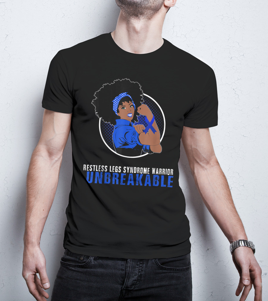 Restless Legs Syndrome Warrior Unbreakable Black Girl T-Shirt