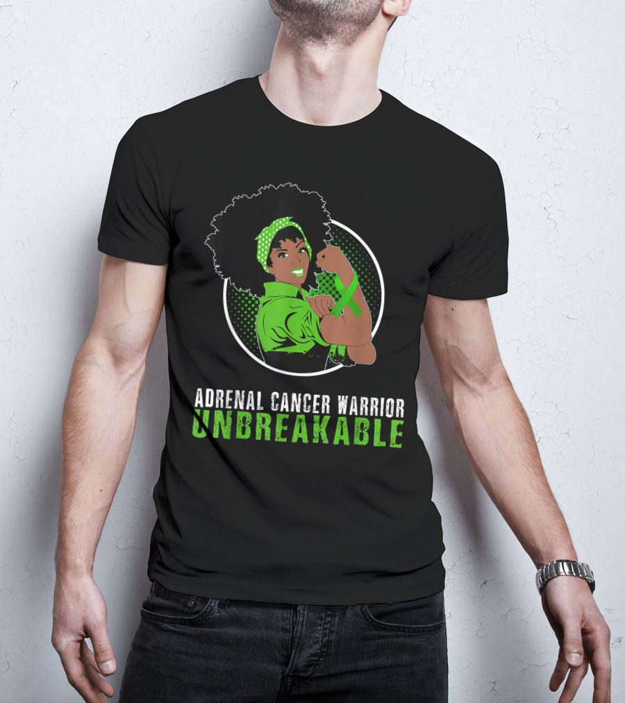Adrenal Cancer Warrior Black Girl Unbreakable T-Shirt