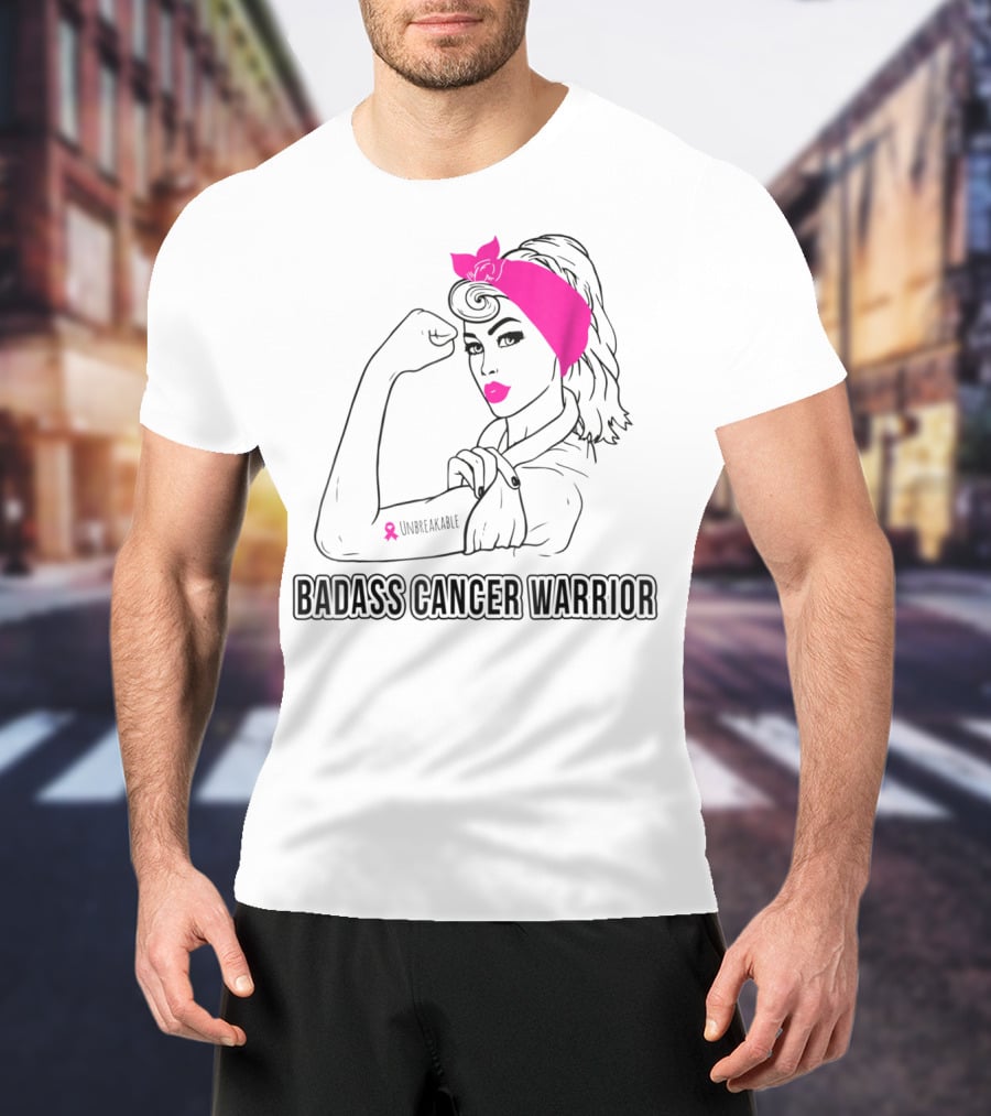 Badass Cancer Warrior Unbreakable Breast Cancer Awareness T-Shirt