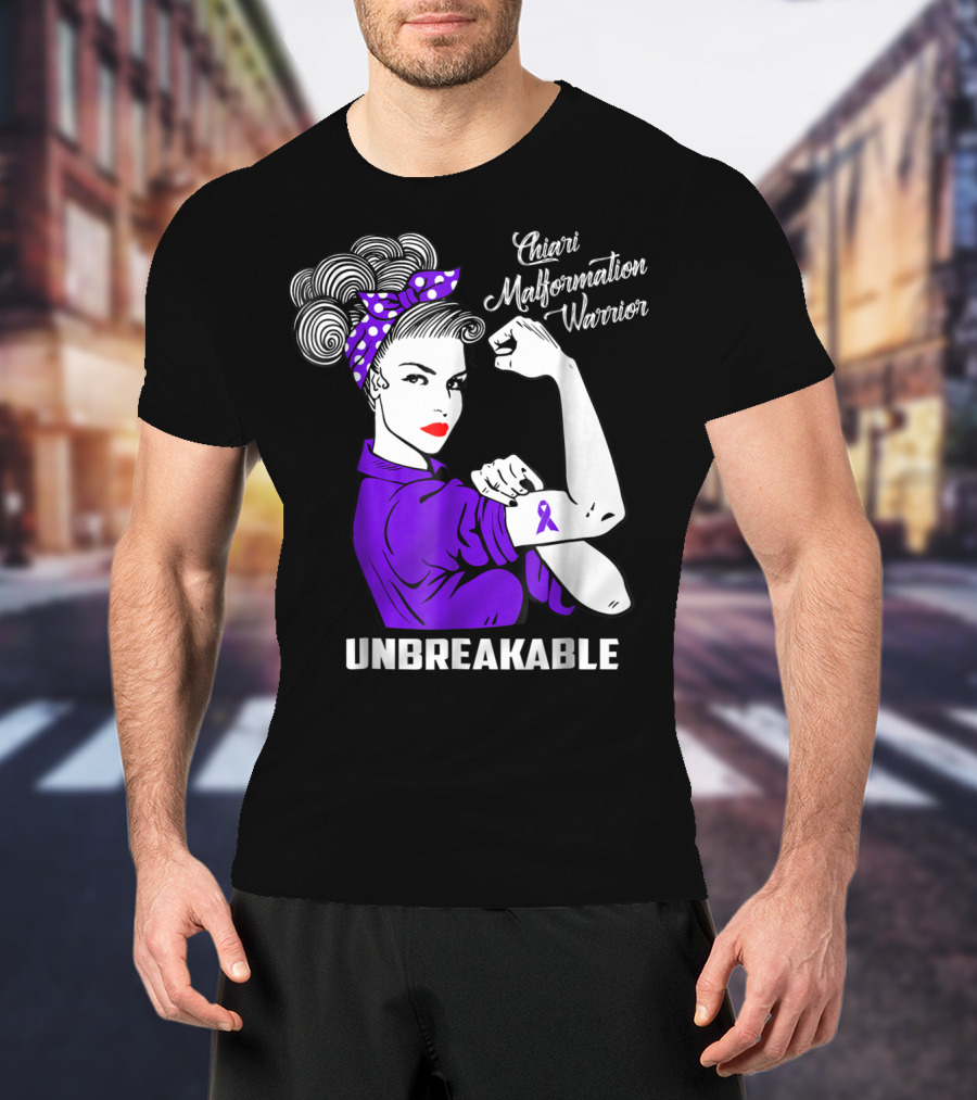 Chiari Malformation Warrior Unbreakable Rosie The Riveter T-Shirt