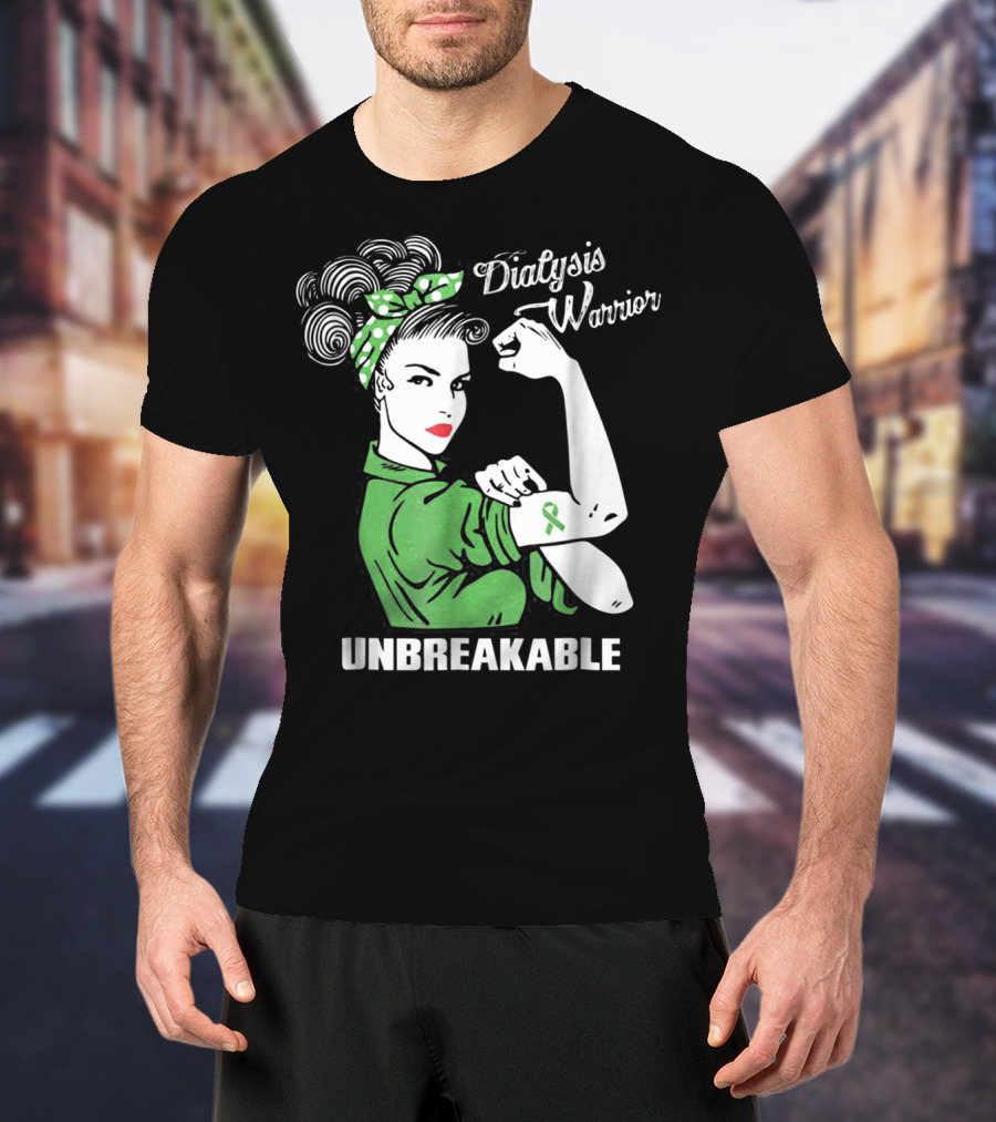 Dialysis Warrior Unbreakable Rosie The Riveter Awareness T-Shirt