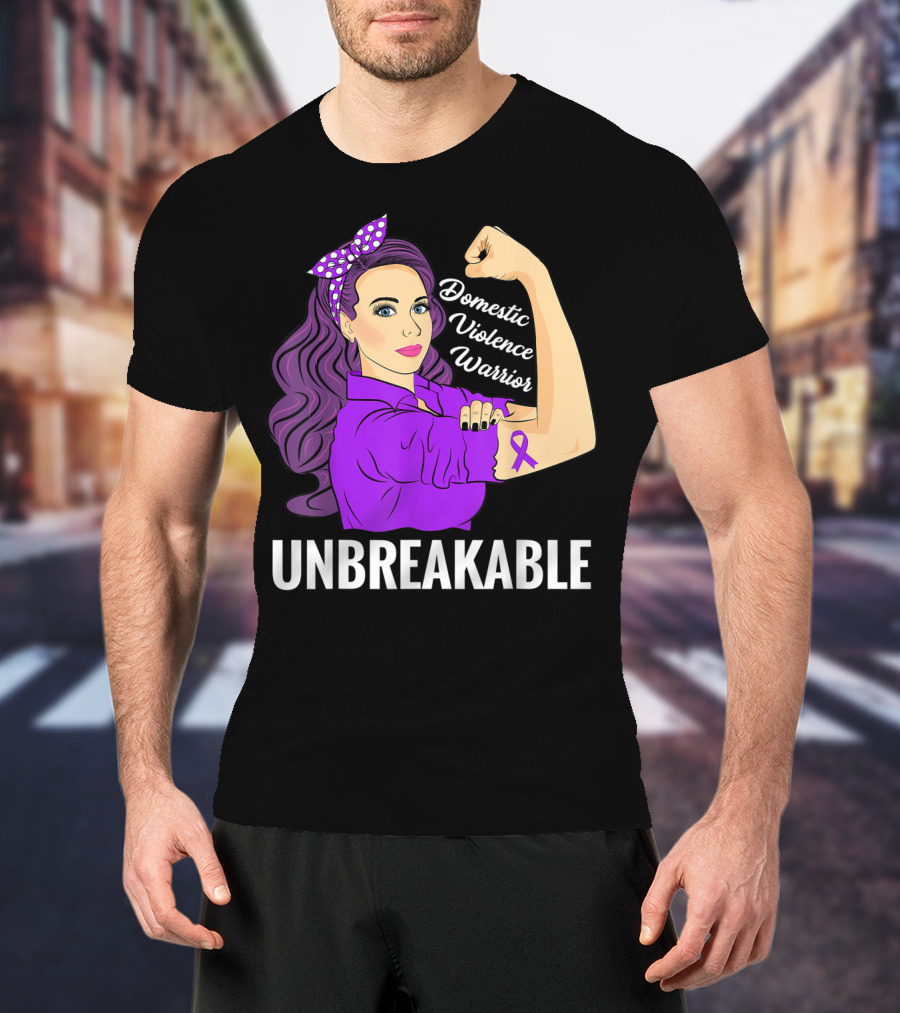 Domestic Violence Warrior Unbreakable T-Shirt