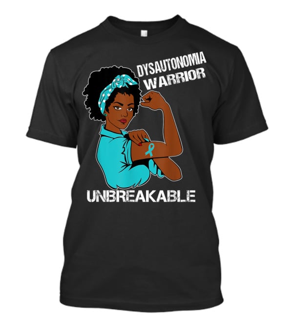 Dysautonomia Warrior Unbreakable Rosie The Riveter Style Blue Awareness T-Shirt