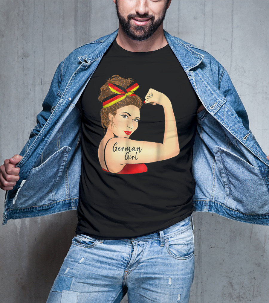 German Girl Unbreakable Rosie The Riveter Empowerment T-Shirt