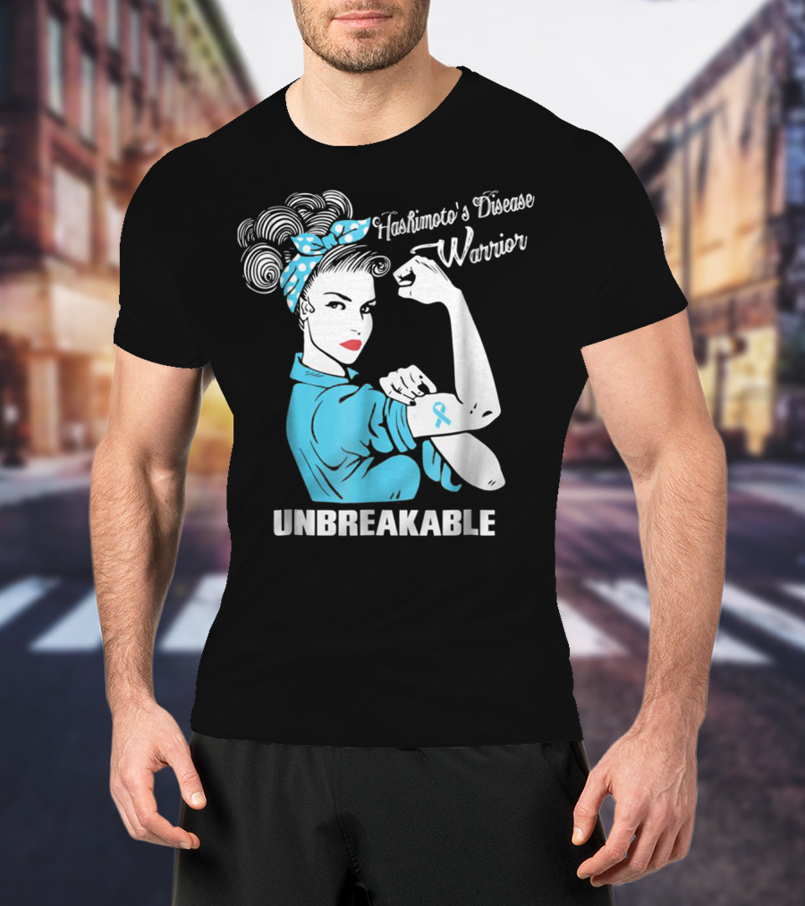 Hashimoto's Disease Warrior Unbreakable Rosie Riveter Style Blue Awareness T-Shirt