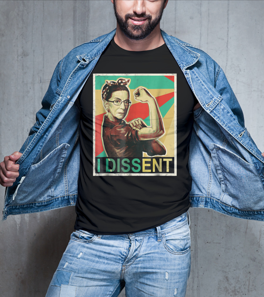 I Dissent Vintage RBG Ruth Bader Ginsburg Unbreakable Rosie The Riveter T-Shirt