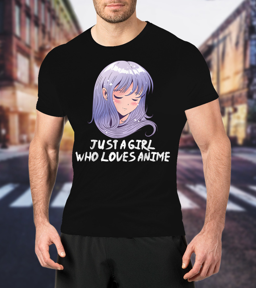 Just A Girl Who Loves Anime Japanese Anime Purple Hair Character T-Shirt