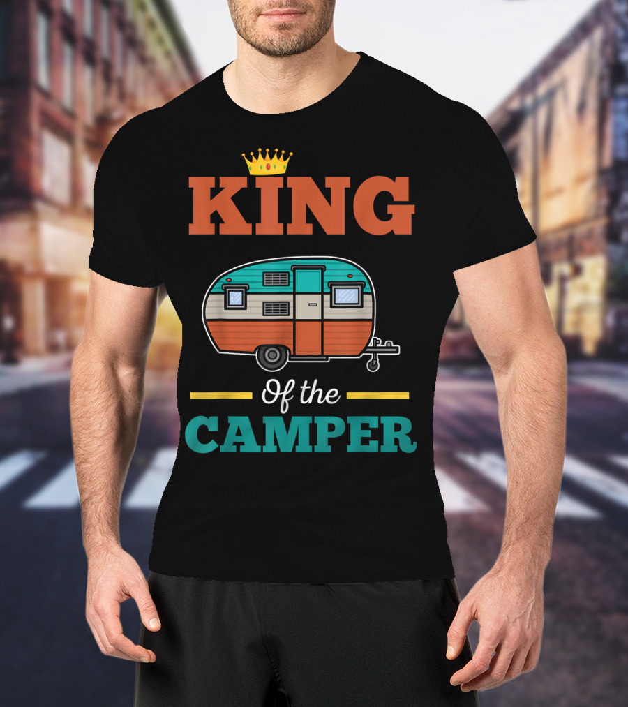 King Of The Camper Retro Camping Adventure T-Shirt
