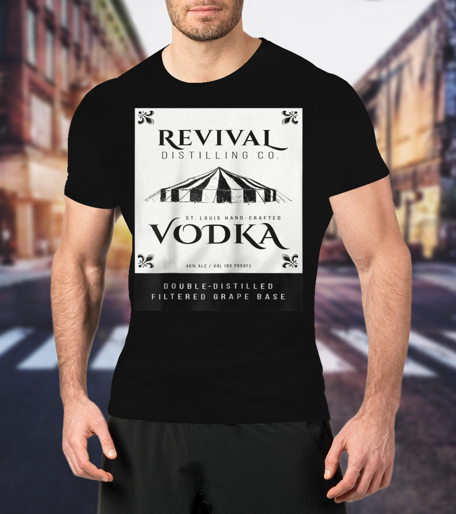 Revival Distilling Co. St. Louis Hand-Crafted Vodka Double-Distilled Filtered Grape Base T-Shirt