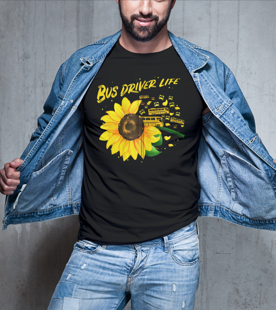Bus Driver Life Sunflower Zip T-Shirt
