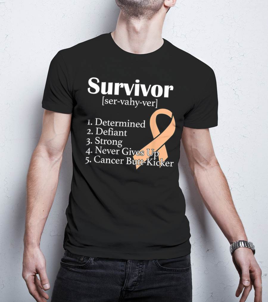 Survivor Definition Determined Defiant Strong Never Gives Up Cancer Butt-Kicker Peach T-Shirt