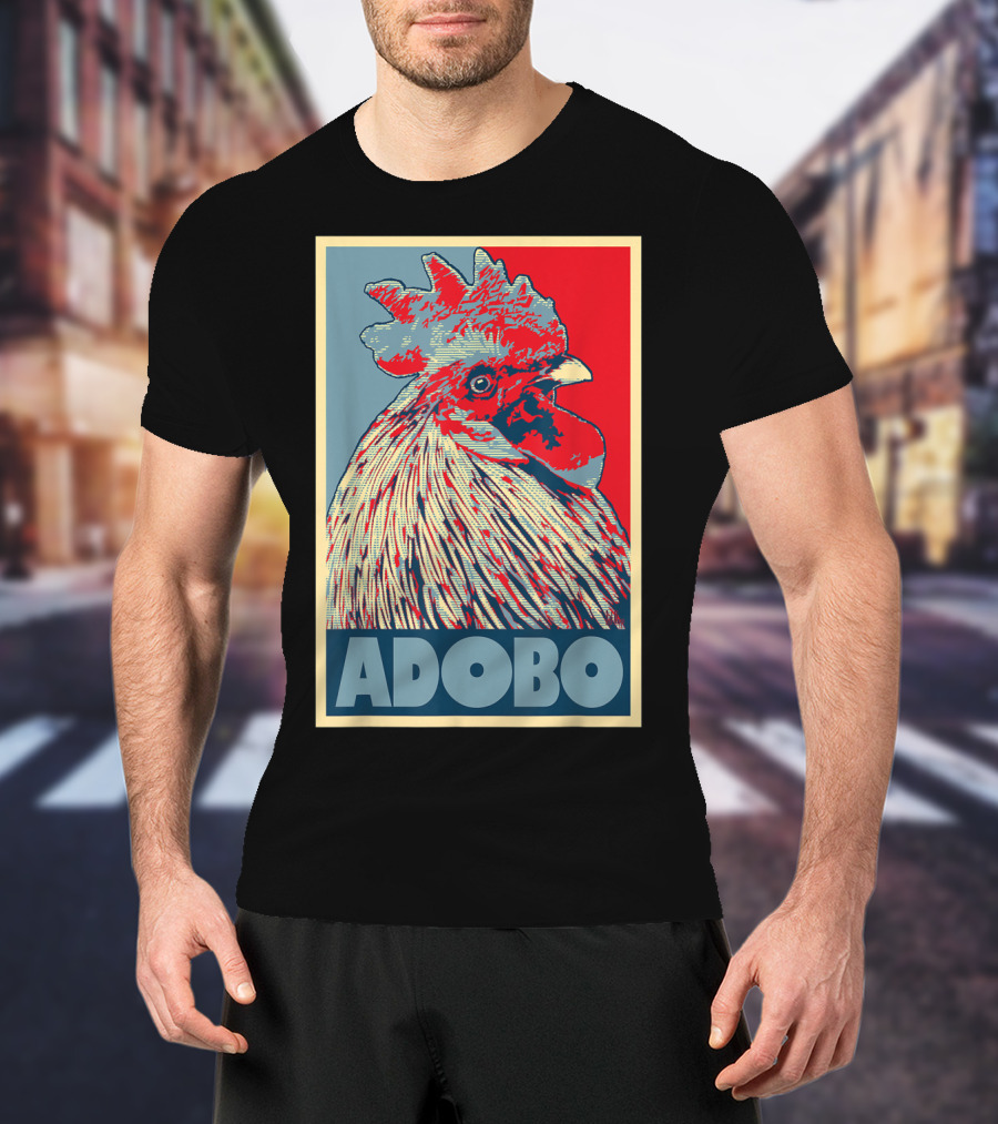 HOPE Adobo For FilAm Families And Friends Rooster T-Shirt