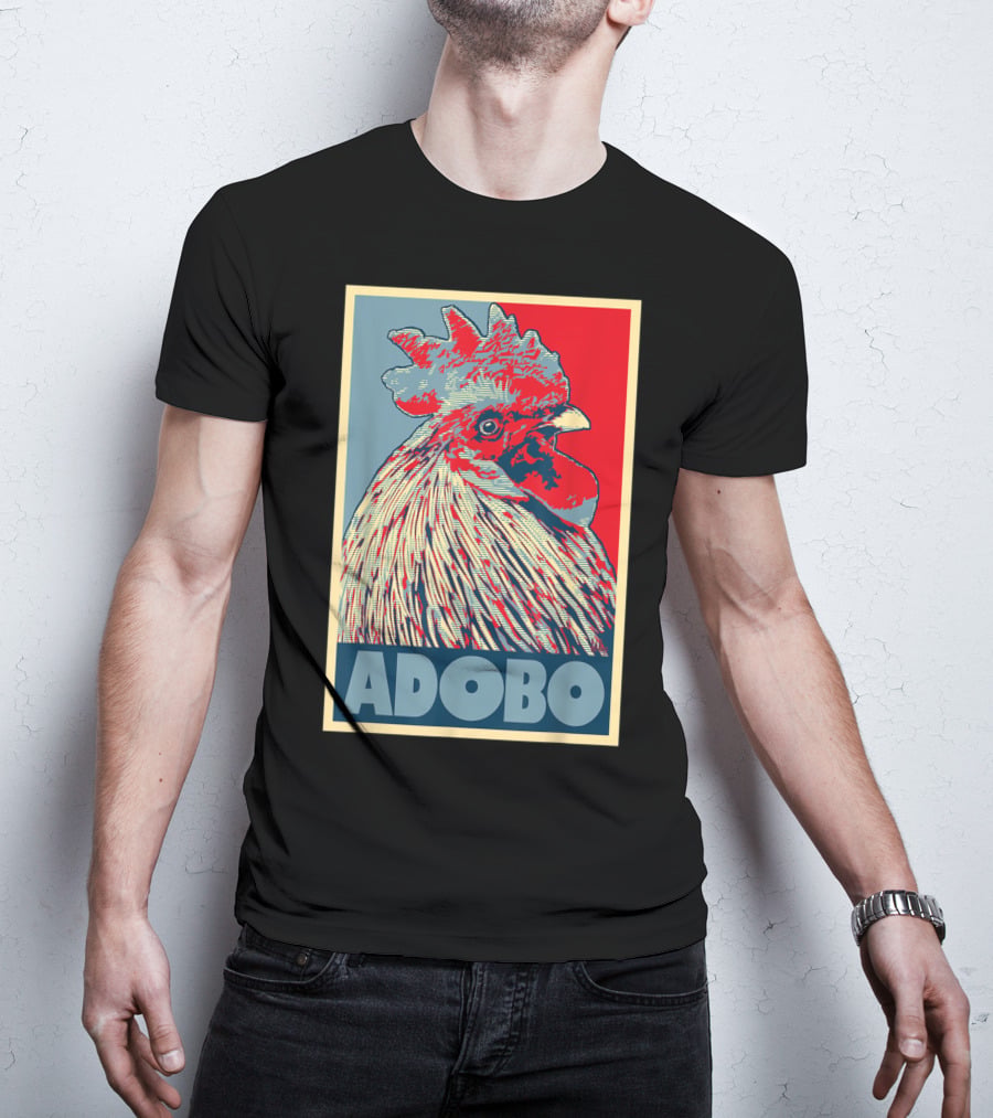 HOPE Adobo For FilAm Families And Friends Rooster T-Shirt
