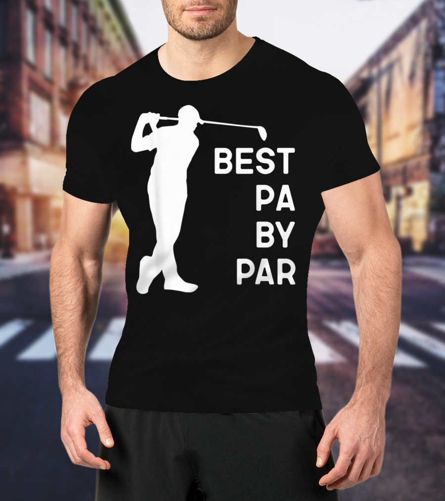 Best Pa By Par Golf Silhouette With Golfer Swing T-Shirt