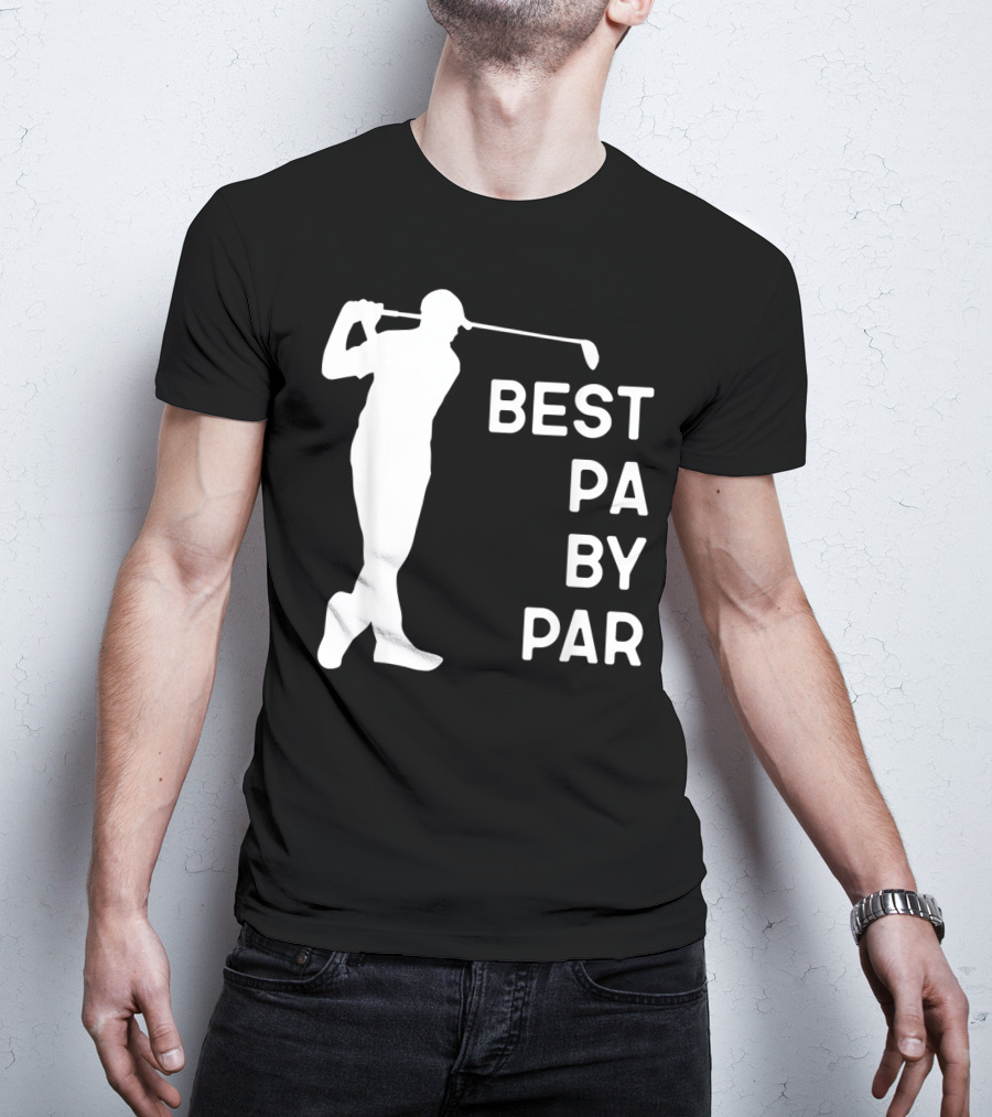 Best Pa By Par Golf Silhouette With Golfer Swing T-Shirt