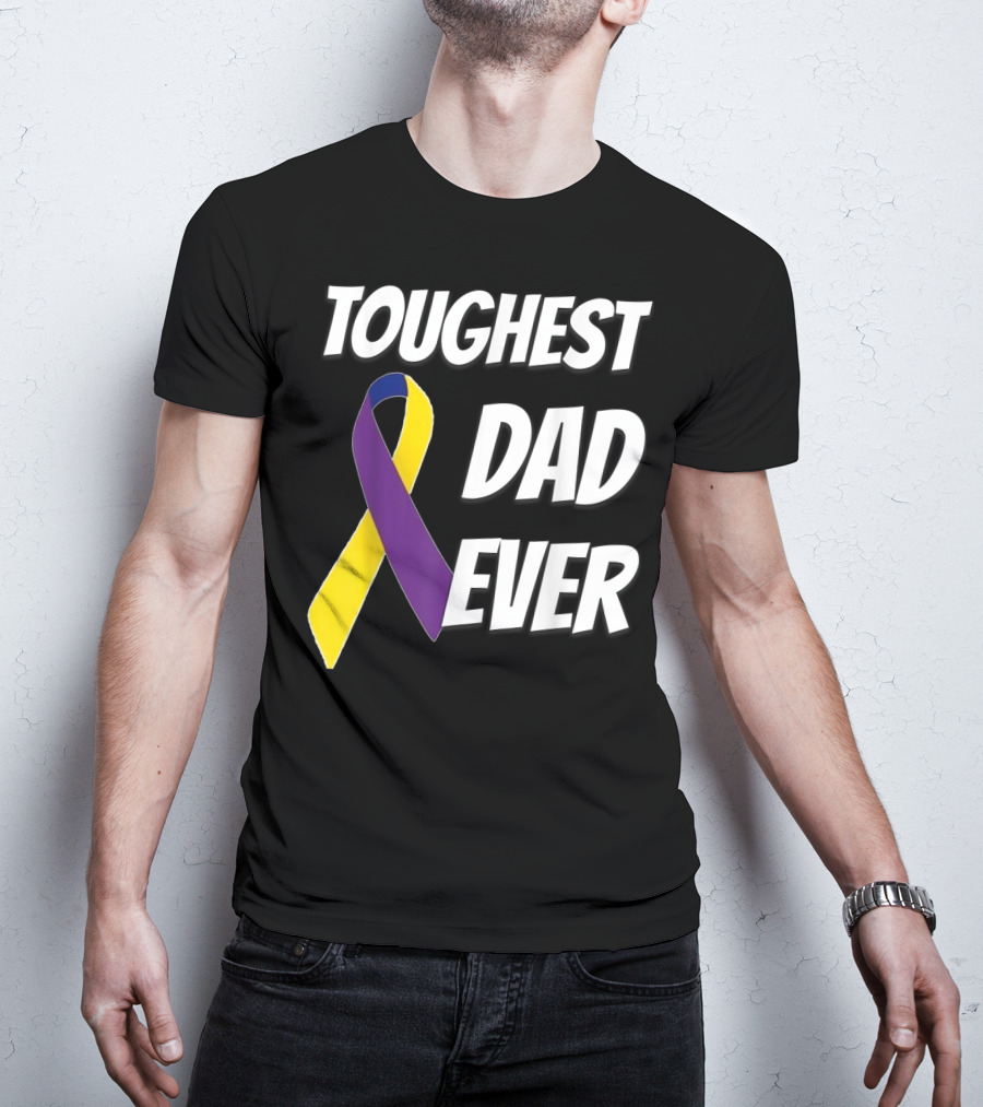 Toughest Dad Ever Bladder Cancer Yellow Ribbon Awareness T-Shirt
