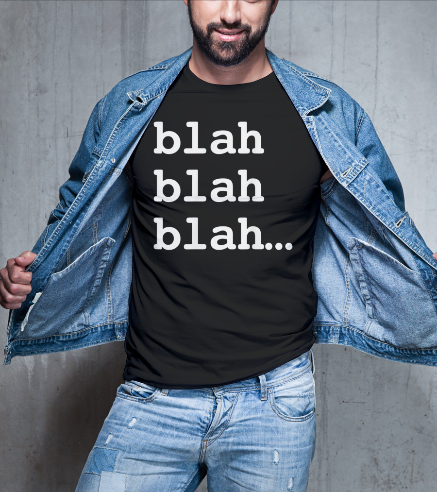 Blah Blah Blah Repeated Text Phrase T-Shirt