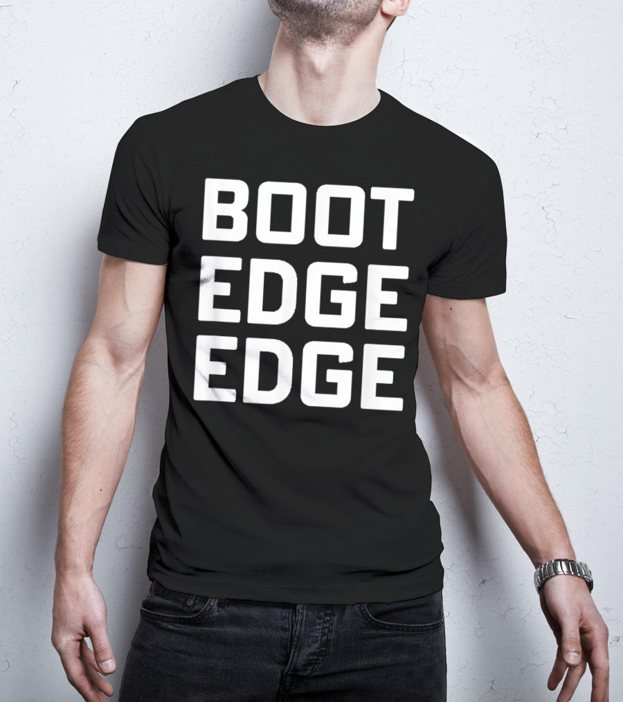 Boot Edge Edge Pete Buttigieg T-Shirt