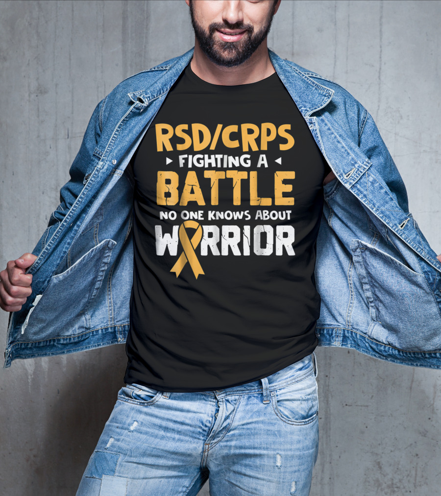RSD CRPS Fighting A Battle No One Knows About Warrior T-Shirt