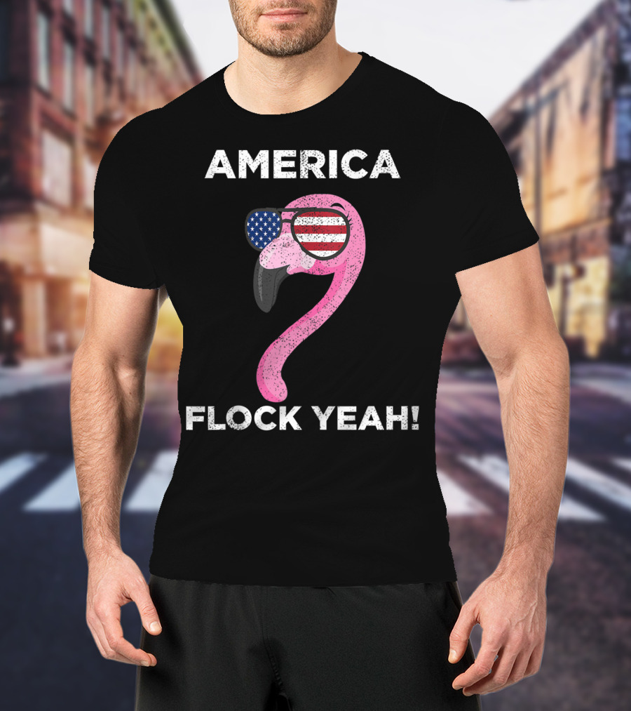 America Flock Yeah Flamingo With American Flag Glasses T-Shirt