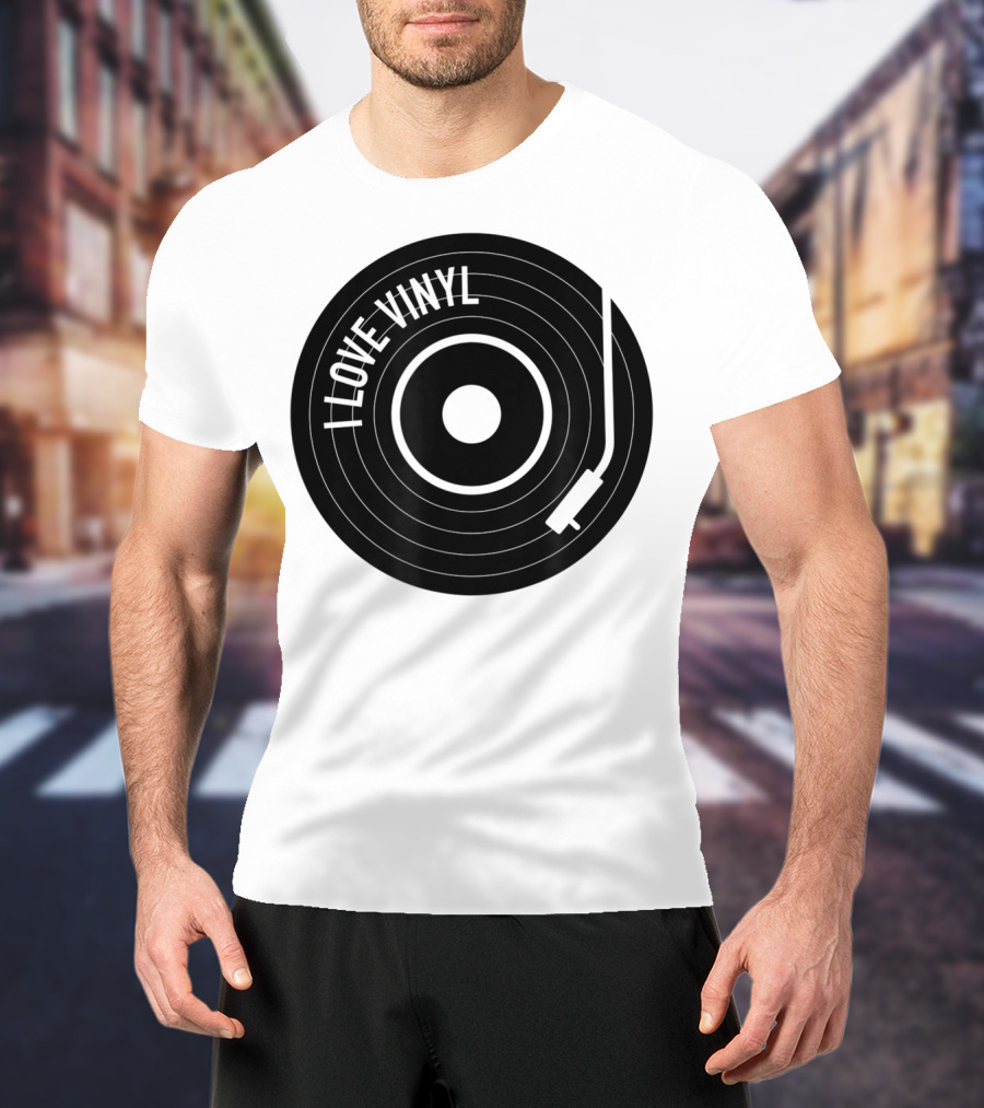 I Love Vinyl Record Player Vintage Music Enthusiast T-Shirt