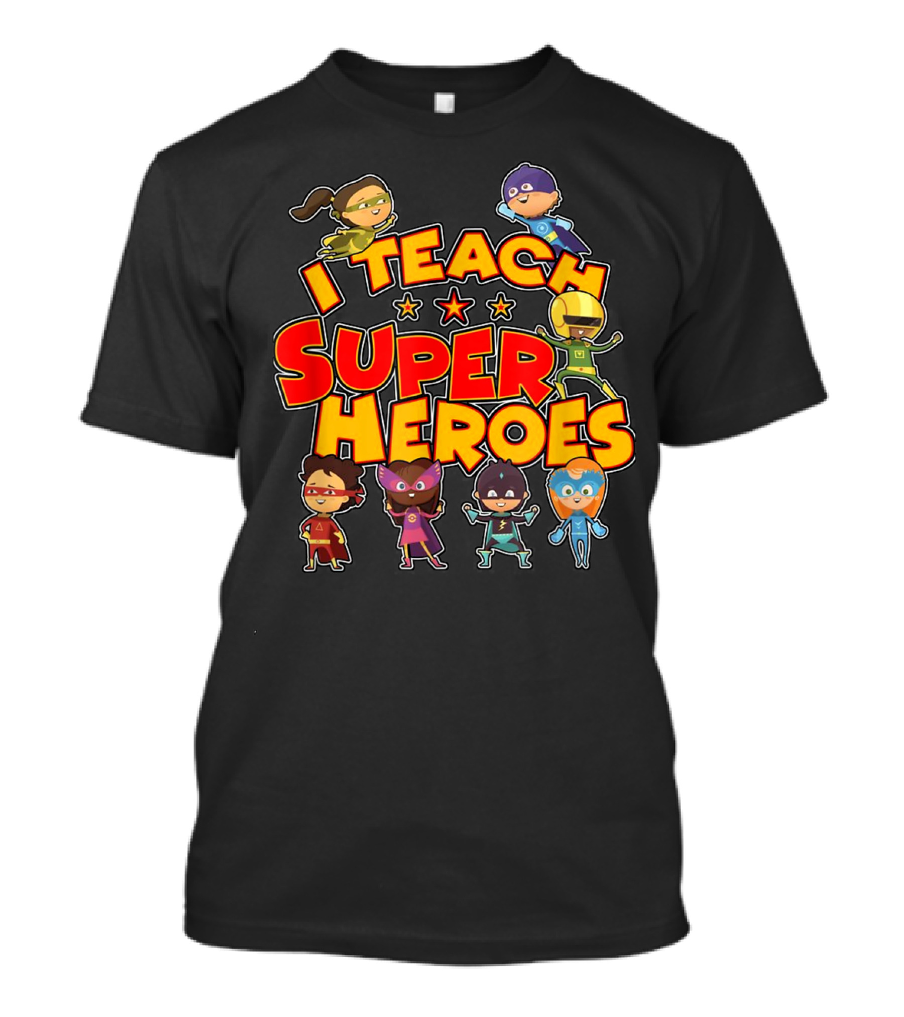 I Teach Superheroes Cute Funny Teacher Hero Kids T-Shirt