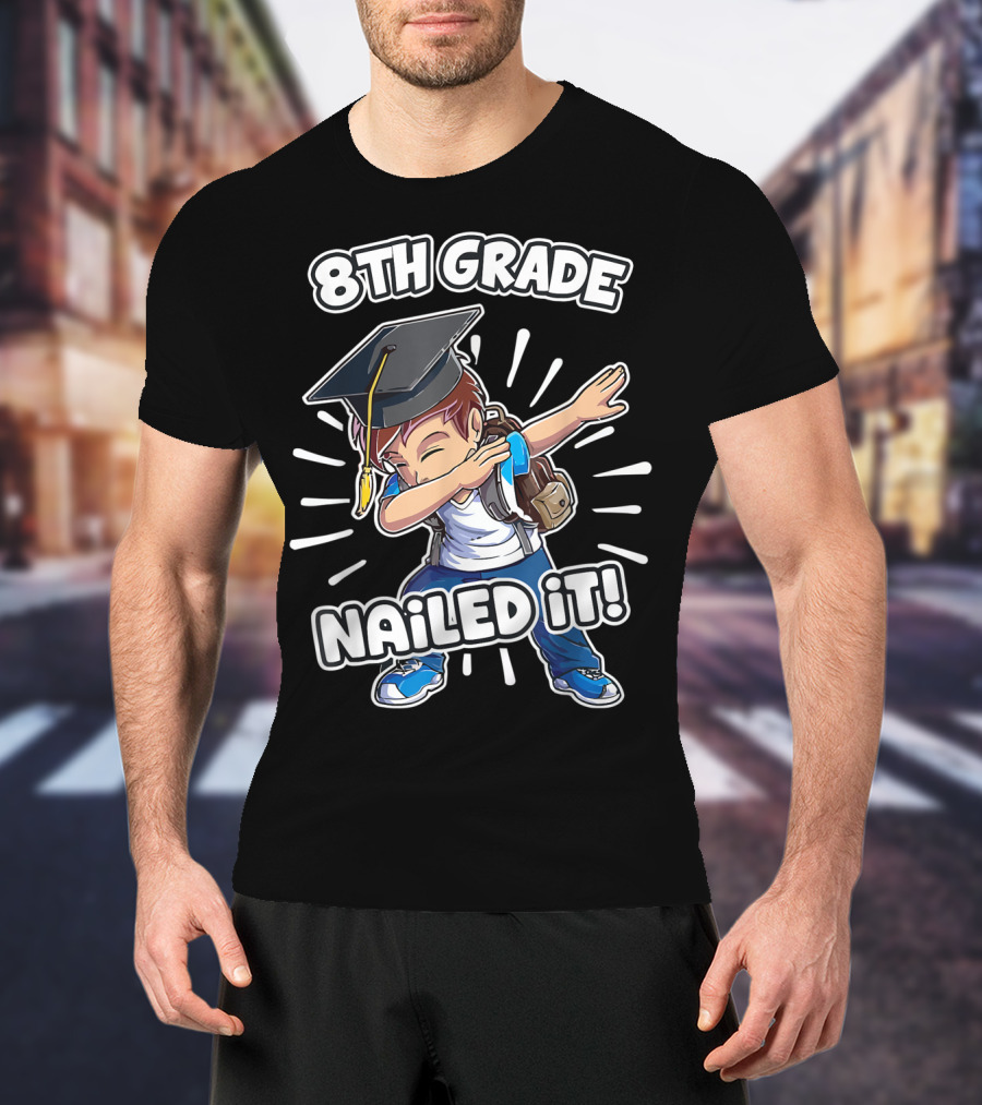 8th Grade Nailed It Graduation Dabbing Boy T-Shirt