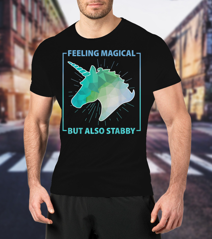 Feeling Magical But Also Stabby Funny Cute Unicorn Geometric Head T-Shirt