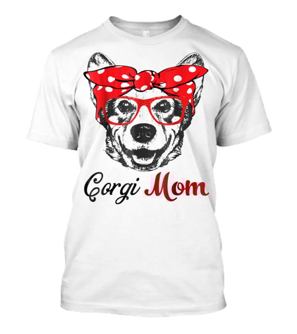Corgi Mom Funny Hanging With Corgi T-Shirt