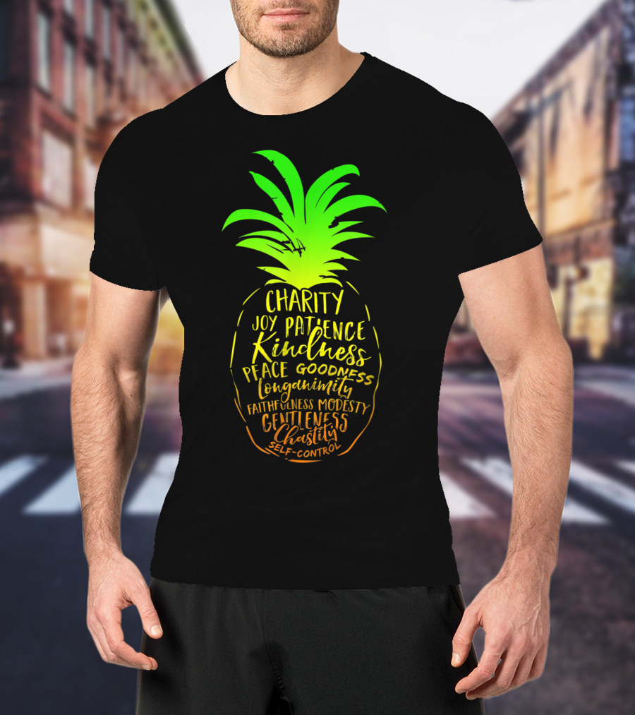 Holy Spirit Catholic Pineapple Charity Joy Patience Kindness Peace Goodness Longanimity Faithfulness Modesty Gentleness Chastity Self-Control T-Shirt