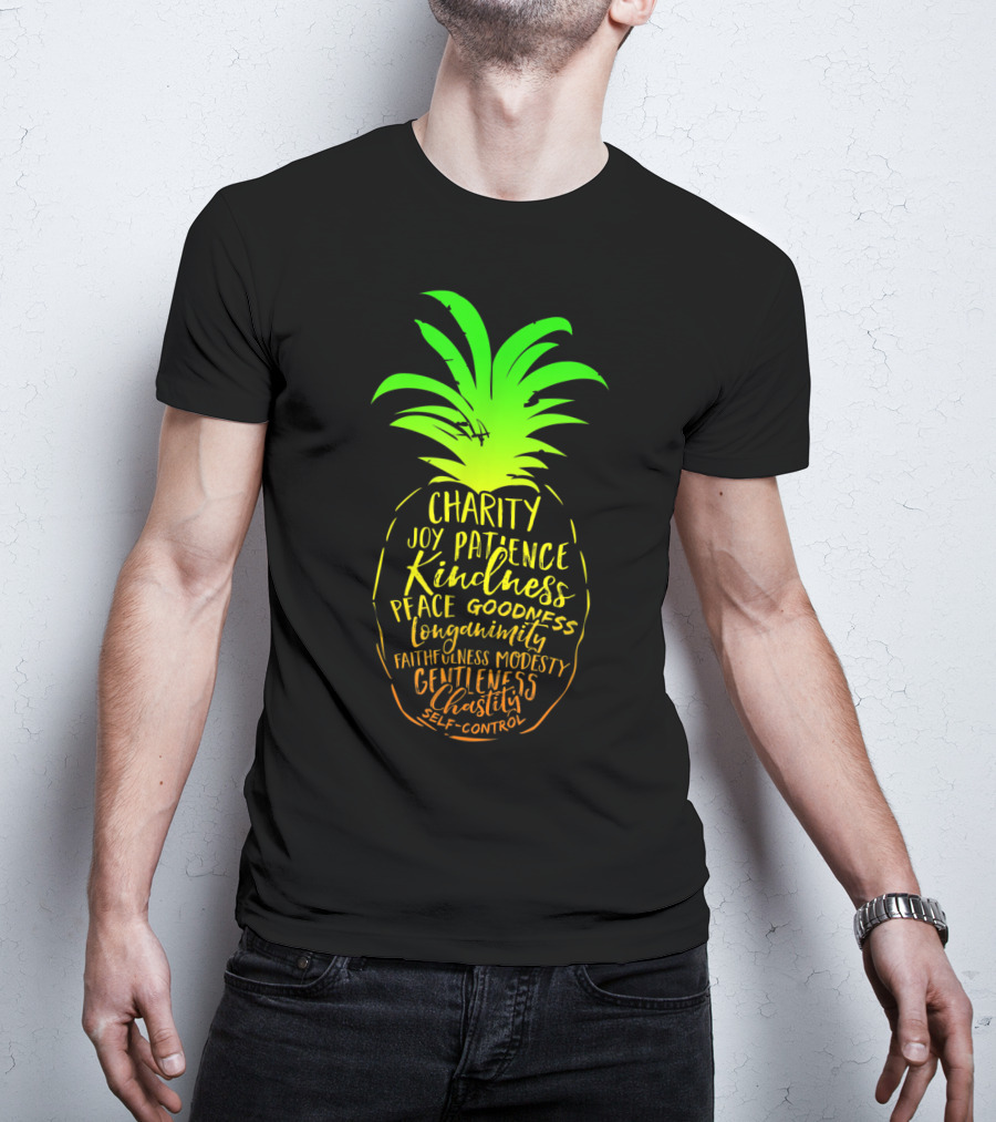 Holy Spirit Catholic Pineapple Charity Joy Patience Kindness Peace Goodness Longanimity Faithfulness Modesty Gentleness Chastity Self-Control T-Shirt
